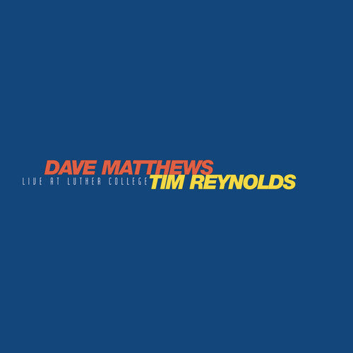 Buy Dave Matthews & Tim Reynolds - Live At Luther College (4xLP Vinyl Box Set)