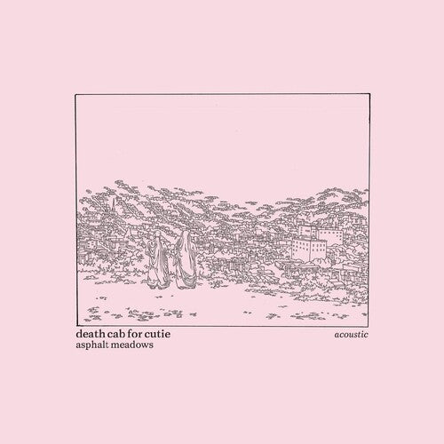 Order Death Cab for Cutie - Asphalt Meadows: Acoustic (Vinyl)
