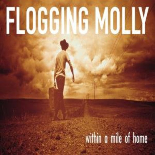 Order Flogging Molly - Within A Mile Of Home (Limited Edition Green Vinyl, Reissue)