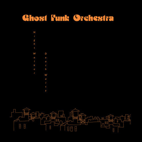 Buy Ghost Funk Orchestra - Night Walker / Death Waltz (Opaque Red Vinyl, Indie Exclusive)