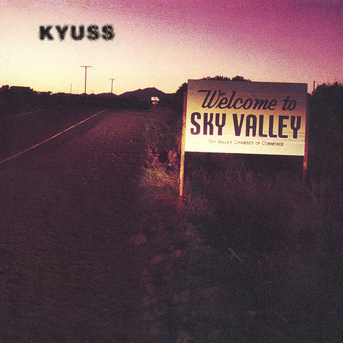 Buy Kyuss - Welcome to Sky Valley (Vinyl)