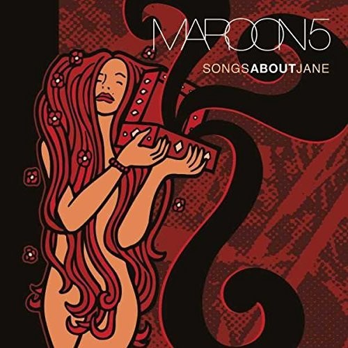 Order Maroon 5 - Songs About Jane (180 Gram Vinyl)