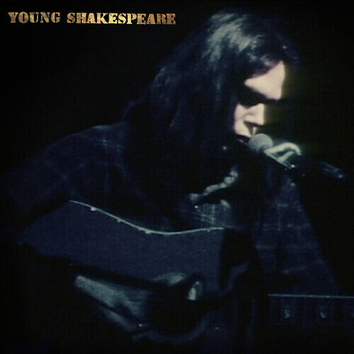 Buy Neil Young - Young Shakespeare (Vinyl)