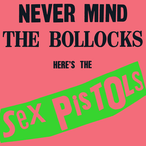 Order Never Mind the Bollocks Here's the Sex Pistols (Rocktober Exclusive, Neon Green Vinyl)