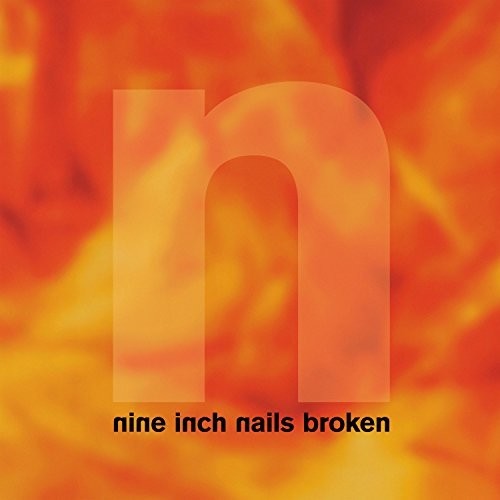 Order Nine Inch Nails - Broken (Definitive Edition EP With Bonus 7" Vinyl)