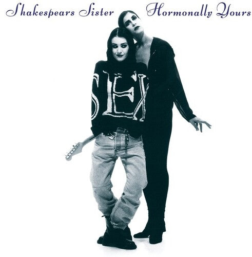 Buy Shakespears Sister - Hormonally Yours (White Vinyl, 30th Anniversary Edition)