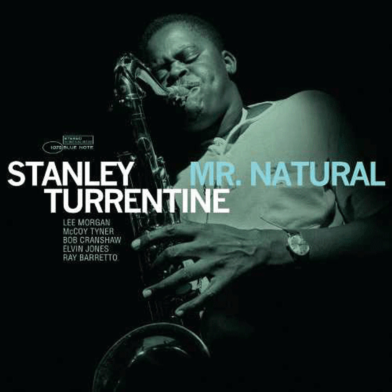 Order Stanley Turrentine - Mr. Natural (Blue Note Tone Poet Series, 180 Gram Vinyl)